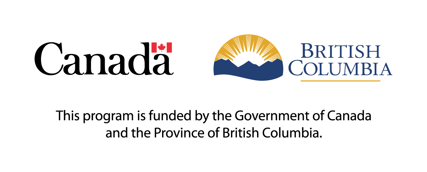 This program is funded by the Government of Canada and the Province of British Columbia